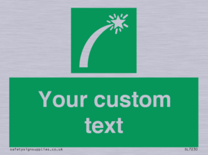 SL7230: Custom sign safe condition Survival craft distress signal