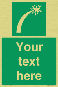 SL7230: Custom sign safe condition Survival craft distress signal