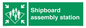 SL7244: Shipboard assembly station