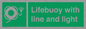 SL7254: Lifebuoy with line and light