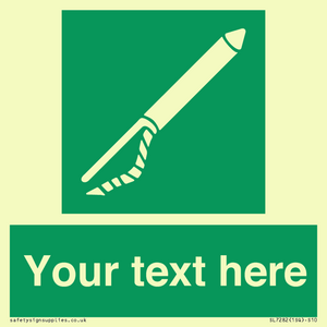 SL7282: Custom sign safe condition Line throwing appliance