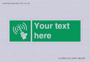 SL7283: Custom sign safe condition 2way VHF radio
