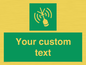 SL7284: Custom sign safe condition Emergency position beacon