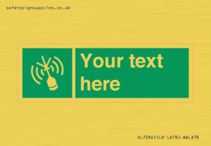 SL7284: Custom sign safe condition Emergency position beacon