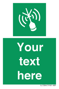 SL7284: Custom sign safe condition Emergency position beacon