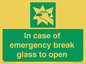 SV10399: In case of emergency break glass to open