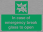 SV10399: In case of emergency break glass to open