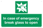 SV10399: In case of emergency break glass to open