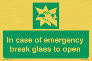 SV10399: In case of emergency break glass to open
