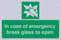 SV10399: In case of emergency break glass to open
