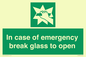 SV10399: In case of emergency break glass to open