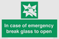 SV10399: In case of emergency break glass to open