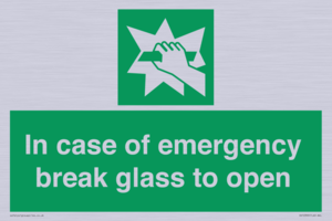 SV10399: In case of emergency break glass to open