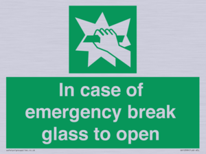 SV10399: In case of emergency break glass to open