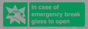 SV10399: In case of emergency break glass to open