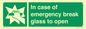 SV10399: In case of emergency break glass to open