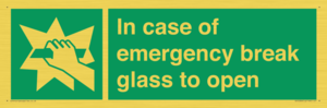 SV10399: In case of emergency break glass to open