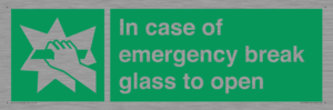 SV10399: In case of emergency break glass to open