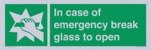 SV10399: In case of emergency break glass to open