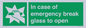 SV10399: In case of emergency break glass to open