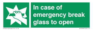 SV10399: In case of emergency break glass to open