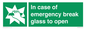 SV10399: In case of emergency break glass to open