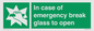 SV10399: In case of emergency break glass to open