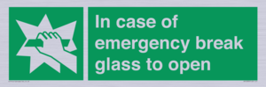 SV10399: In case of emergency break glass to open