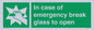 SV10399: In case of emergency break glass to open