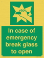 SV10399: In case of emergency break glass to open