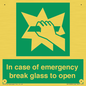SV10399: In case of emergency break glass to open