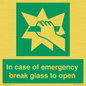 SV10399: In case of emergency break glass to open