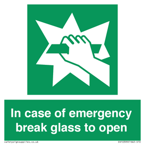 SV10399: In case of emergency break glass to open