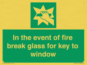 SV10411: In the event of fire break glass for key to window