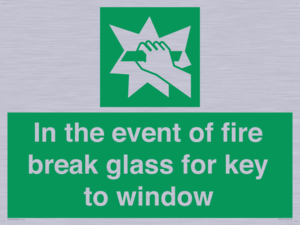 SV10411: In the event of fire break glass for key to window