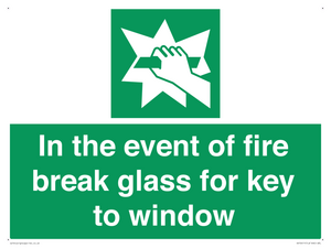 SV10411: In the event of fire break glass for key to window