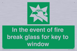 SV10411: In the event of fire break glass for key to window