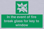 SV10411: In the event of fire break glass for key to window