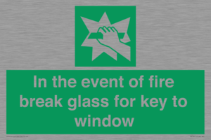 SV10411: In the event of fire break glass for key to window