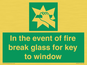 SV10411: In the event of fire break glass for key to window