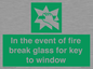 SV10411: In the event of fire break glass for key to window