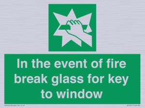 SV10411: In the event of fire break glass for key to window