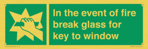 SV10411: In the event of fire break glass for key to window