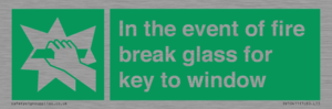 SV10411: In the event of fire break glass for key to window