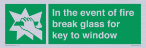 SV10411: In the event of fire break glass for key to window
