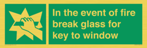 SV10411: In the event of fire break glass for key to window