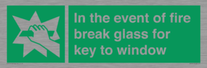 SV10411: In the event of fire break glass for key to window