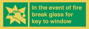 SV10411: In the event of fire break glass for key to window