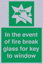 SV10411: In the event of fire break glass for key to window