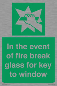 SV10411: In the event of fire break glass for key to window